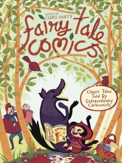 Fairy Tale Comics: Classic Tales Told