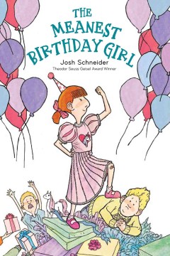 The Meanest Birthday Girl