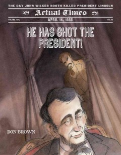 He Has Shot the President