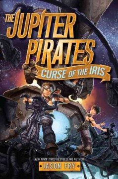 The Jupiter Pirates: Curse of the Iris