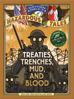 Treaties, Trenches, Mud and Blood